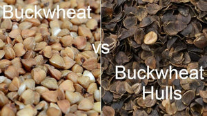 Buckwheat vs. Buckwheat Hulls
